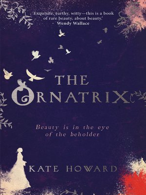 cover image of The Ornatrix